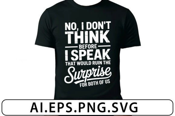 Funny Sarcastic Quote Typography Svg