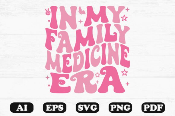 In My Family Medicine Era Pink Retro 70s
