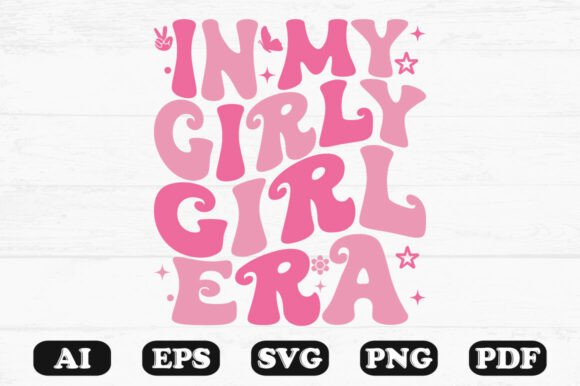 In My Girly Girl Era Pink Retro Style