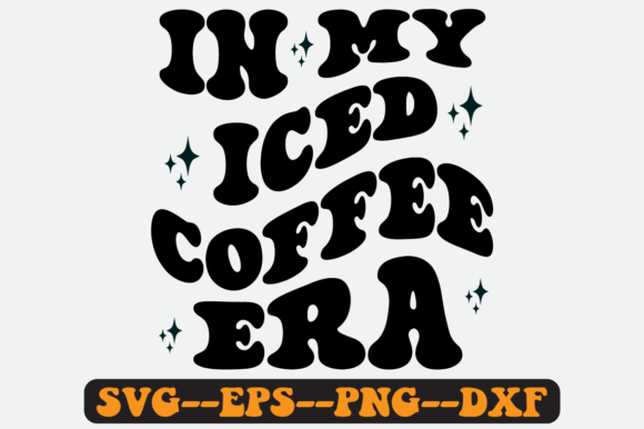 In My Iced Coffee Era Groovy Retro Svg