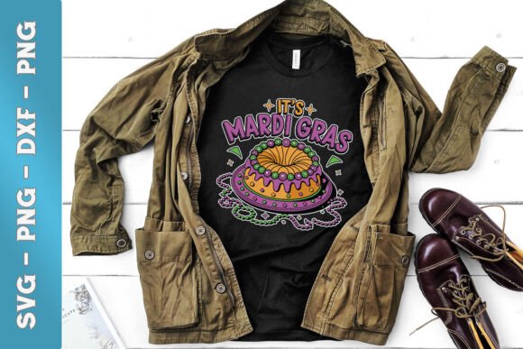It's Mardi Gras Food Quote Funny SVG