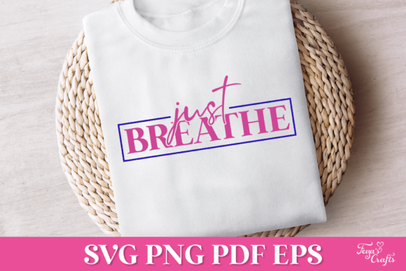 Just Breathe SVG Quote Review