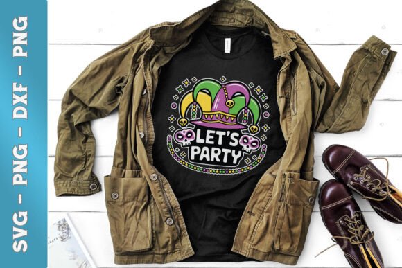 Let's Party Mardi Gras Quote Funny SVG