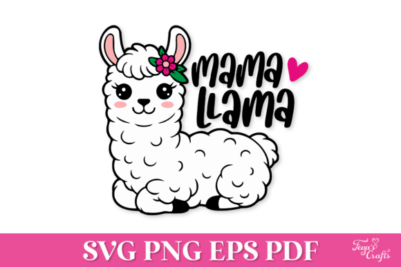 Mama Llama SVG Quote