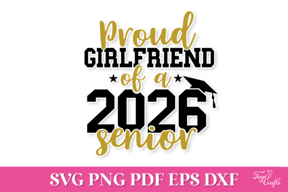 Proud Girlfriend of a 2026 Senior SVG