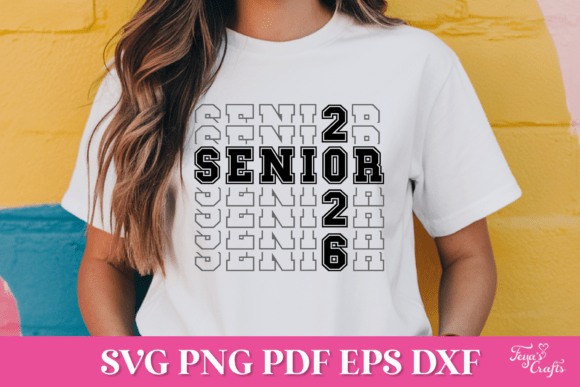 Senior 2026 Stacked SVG Cut File