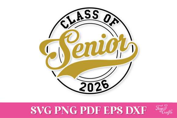 Senior Class of 2026 SVG