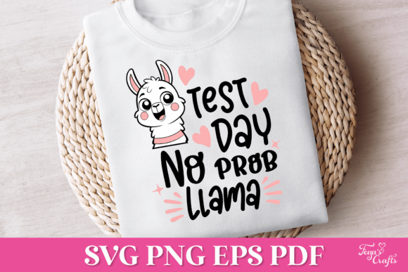 Test Day No Probllama SVG Quote